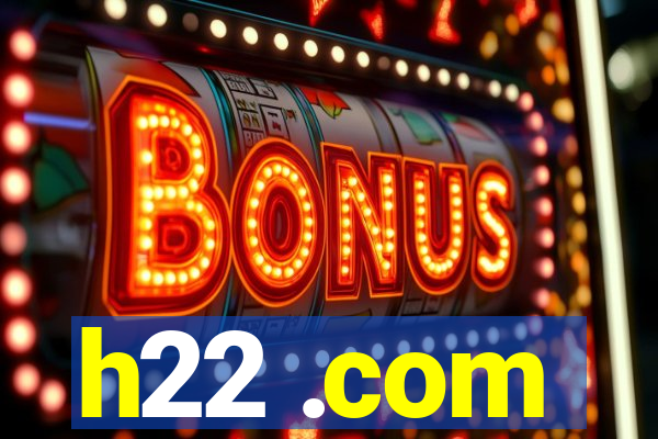 h22 .com